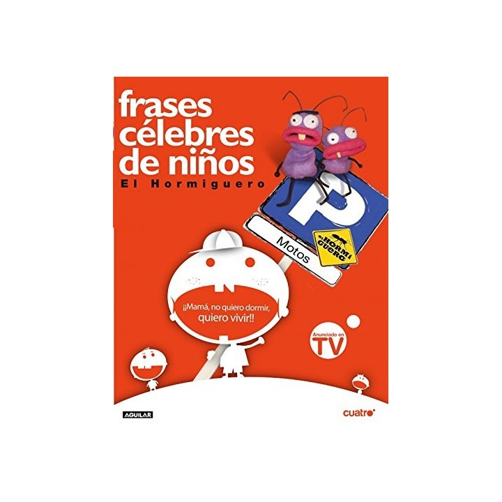 FRASES CÉLEBRES DE NIÑOS EL HORMIGUERO